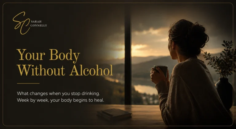 Your body, without alcohol