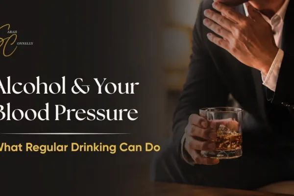 Alcohol & Your Blood Pressure